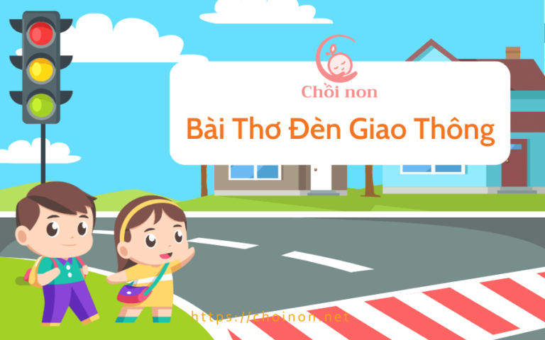 Bài thơ đèn giao thông - Thơ giao thông mầm non