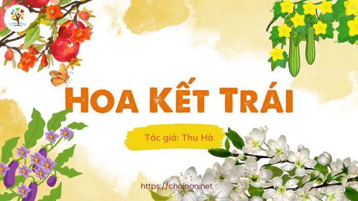 bai tho hoa ket trai, bài thơ hoa kết trái