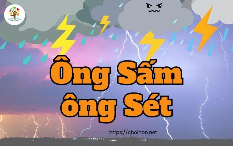 dong dao ong sam ong set, đồng dao ông sấm ông sét