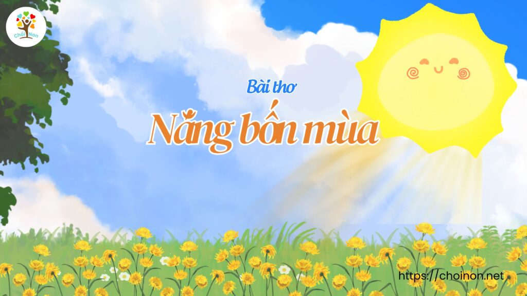 bai tho nang bon mua, bài thơ nắng bốn mùa